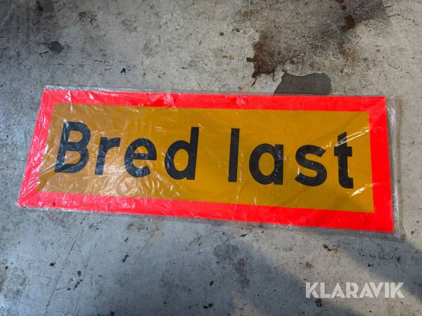 Bred Last skylt